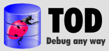 TOD - Debug any way